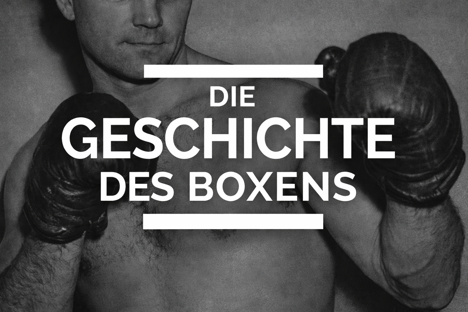Die Geschichte des Boxsportes 